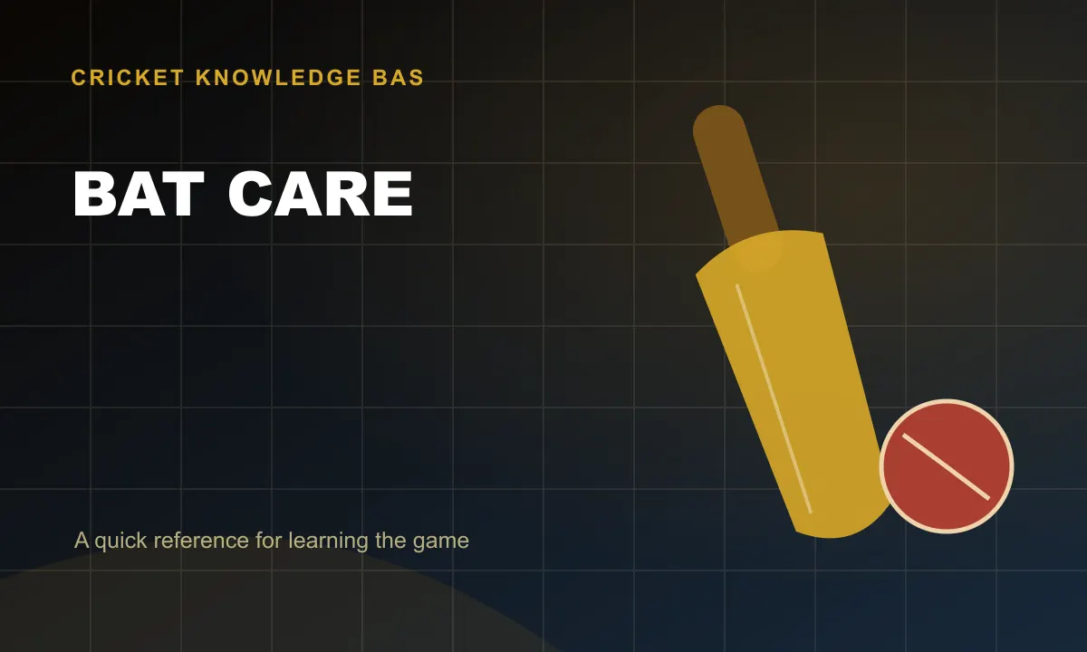 Bat Care